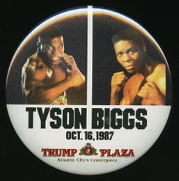 1987 MIKE TYSON vs TYRELL BIGGS Vintage Boxing Pinback Button TRUMP PLAZA, ATLANTIC CITY