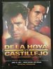 2001 OSCAR DE LA HOYA vs JAVIER CASTILLEJO On-Site Boxing Program LAS VEGAS, NV Super Welterweight Title