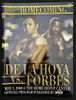 2008 OSCAR DE LA HOYA vs. STEVE FORBES On-Site Boxing Program HOME DEPOT CENTER, CARSON, CALIFORNIA