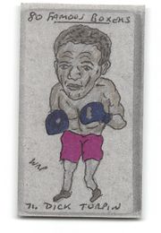 Dick Turpin  - 1991 Priddy Antiques - "80 Famous Boxers" Hand-Coloured Test Card by W.R. Priddy
