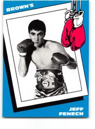 Jeff Fenech 1990 Brown's Boxing Card