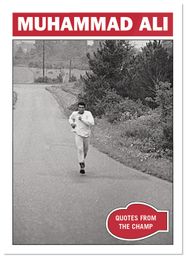 Muhammad Ali - The People's Champ Collection - "Quotes From The Champ" Card #91 - 2021 Topps Now Boxing Card