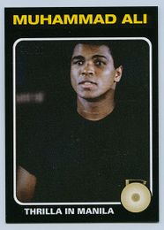 Muhammad Ali - The People's Champ Collection - "Thrilla In Manila" Card #57 - Rare #44 of 56 Black Parallel - 2021 Topps Now Boxing Card