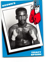 Tracy Spann 1990 Brown's Boxing Card