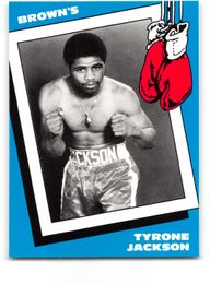 Tyrone Jackson 1990 Brown's Boxing Card