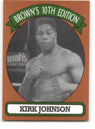 Kirk Johnson 1994 Brown's Boxing Card (Rookie)
