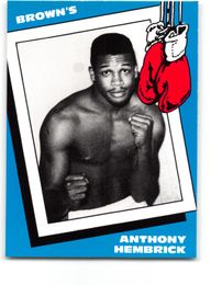 Anthony Hembrick 1990 Brown's Boxing Card