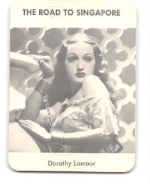 DOROTHY LAMOUR The Road To Singapore c. 1973 Movie Moguls Star Agency Game Card
