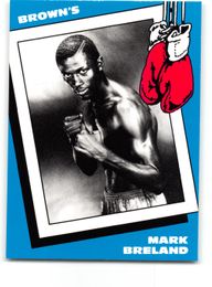 Mark Breland 1990 Brown's Boxing Card