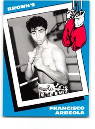 Francisco Arreola 1990 Brown's Boxing Card