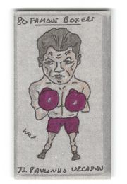 Paulino Uzcudun - 1991 Priddy Antiques - "80 Famous Boxers" Hand-Coloured Test Card by W.R. Priddy