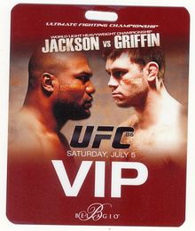 Quinton Jackson vs. Forest Griffin - 2008 "UFC 86" VIP Pass