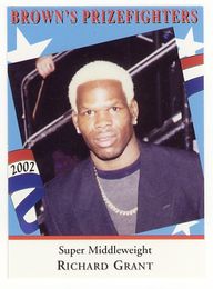 Richard Grant - 2002 Brown's Boxing Card