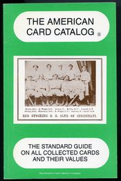 The American Card Catalog - 1988 Edition by Nostalgia Press