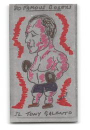 Tony Galento  - 1991 Priddy Antiques - "80 Famous Boxers" Hand-Coloured Test Card by W.R. Priddy