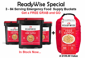 3 READYWISE 84 Serving Food Supply <br>PLUS a FREE<br> 60 Serving GRAB & GO 