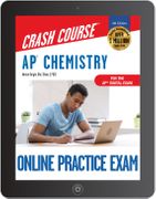 AP Chemistry Crash Course Online Practice Exam