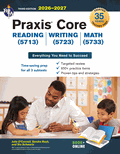Praxis Core Academic Skills for Educators (5713, 5723, 5733) Book + Online, 3rd Ed.