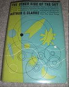 Signed The Other Side of the Sky by Arthur C. Clarke HB 1st