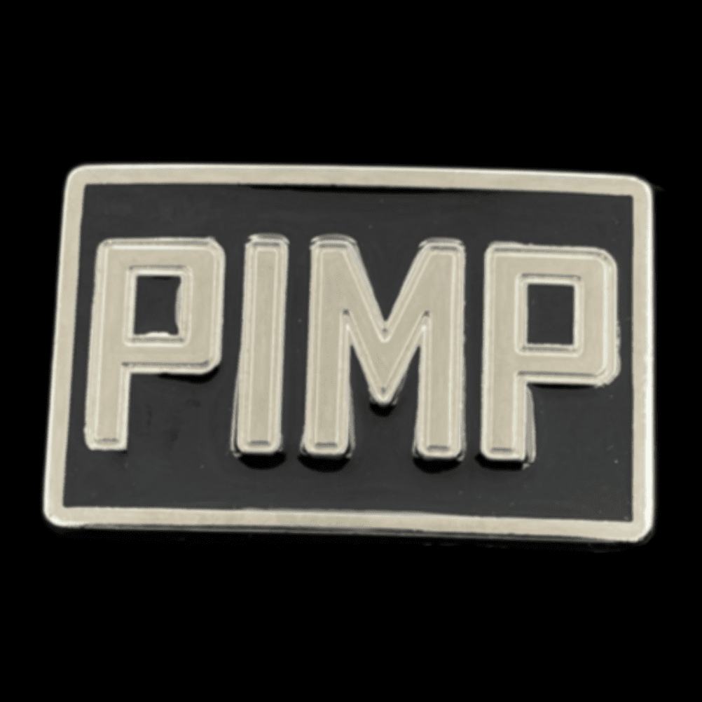 Pimp Belt Buckle Pimp Buckle Funny Pimps Belt Buckles!