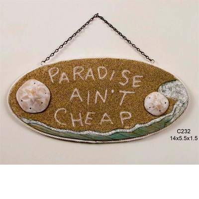 Paradise Ain't Cheap
