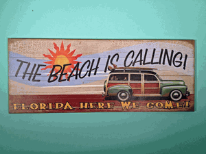Vintage 50's Woody Sign - The Beach is Calling!!! Vintage 50's Woody Sign - The Beach is Calling!!!