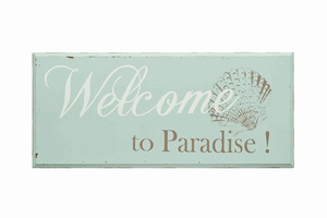 Welcome to Paradise Wall Sign Welcome to Paradise Wall Sign