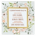 I Corinthians 13:4, 7-8 Framed Tabletop Christian Home Decor