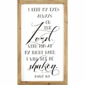 I Keep My Eyes Always Christian Home & Wall Decor