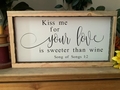 Kiss Me For Your Love Is Sweeter Than Wine Christian Wall Decor