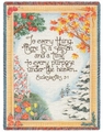 To Everything There is a Season Religious Tapestry Throw