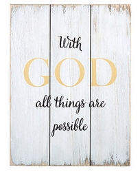 With God All Things Are Possible Wood Pallet Sign