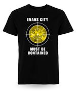 Evans City Must Be Contained T-Shirt- SOLD OUT