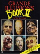 Grande Illusions Book II by Tom Savini
