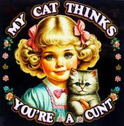 MT CAT THINKS YOU'RE A CUNT-(T-SHIRT-LONG SLEEVE T-HOODIE)