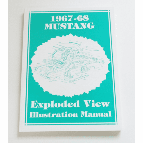 1967-68 Mustang Exploded View Manual