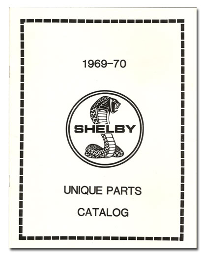 1969-70 Shelby Unique Parts Catalog Book