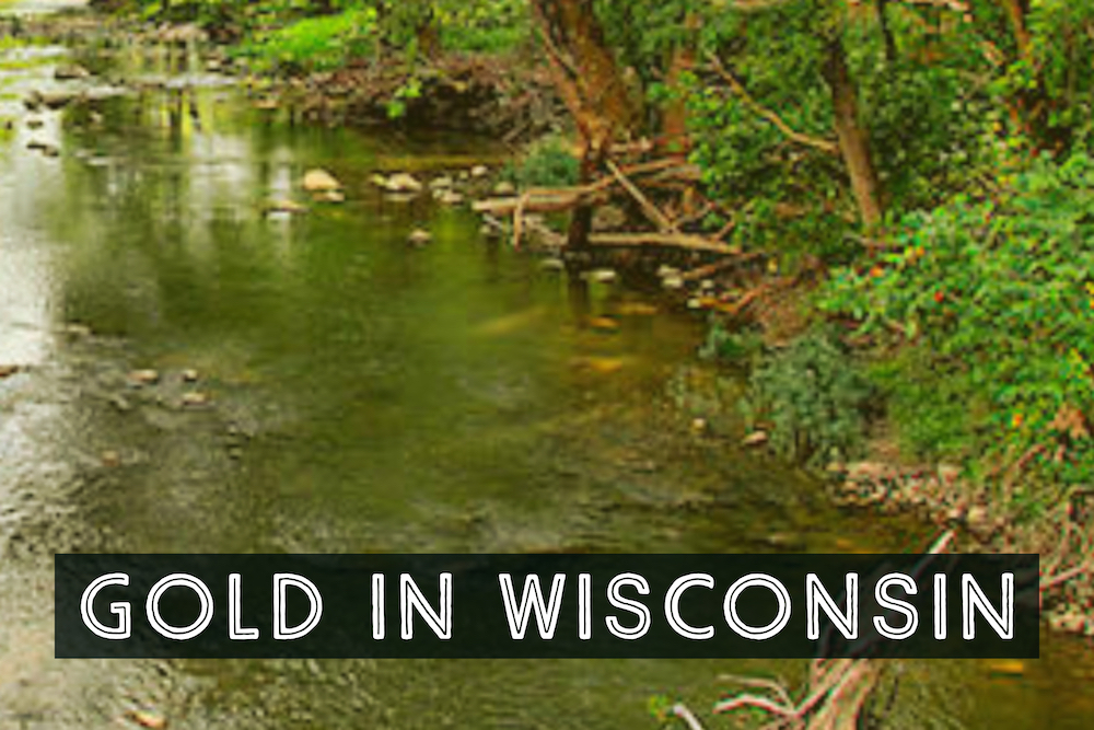 Wisconsin gold prospecting: Can you strike it rich mining gold?