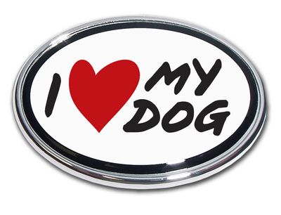 I Love My Dog Oval Chrome Auto Emblem
