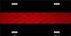 Diamond Plate look Thin Red Line License Plate