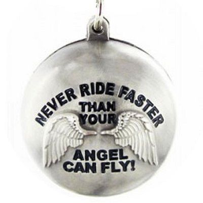 Never Ride Faster Than Your Angel Can Fly Ryder Ball
