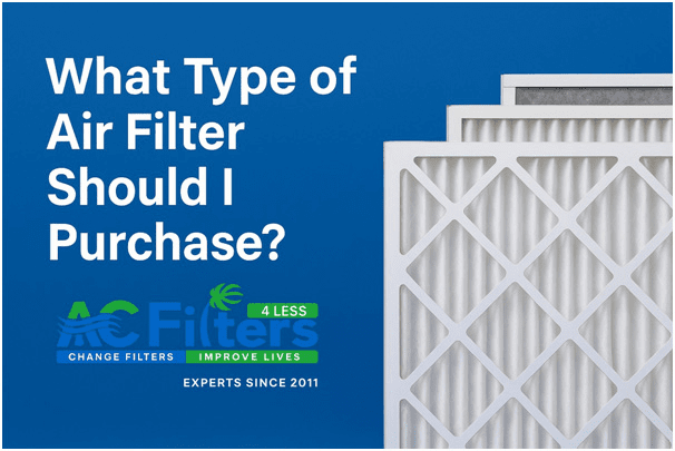 What Type of Air Filter Should I Purchase?