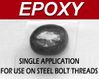 EPOXY (*Single Application*) Repair Epoxy Required For Steel T-Bolt  *Damaged Aluminum Pan Threads* (1/8 Inch = Single Application)