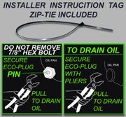 Instructional Wire Tag For Aluminum Oil Pan / Eco-Plug Steel T-Bolt