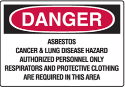 Danger - Asbestos Hazard Auth. Personnel Only Respirators