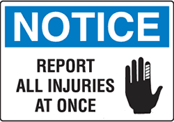 Notice - Report All Injuries At Once with Symbol