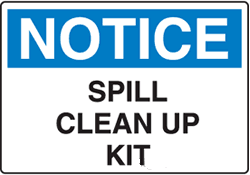 Notice - Spill Clean Up Kit