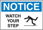 Notice - Watch Your Step with Symbol Notice - Watch Your Step with Symbol