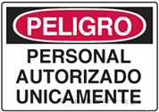 Peligro - Personal Autorizado Unicamente