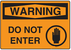Warning - Do Not Enter with Symbol